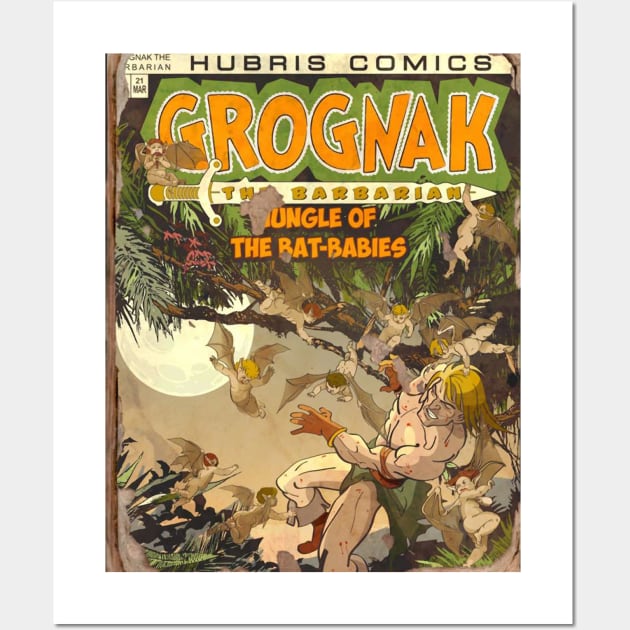 GROGNAK THE BARBARIAN JUNGLE OF THE BAT BABIES Wall Art by YourStyleB